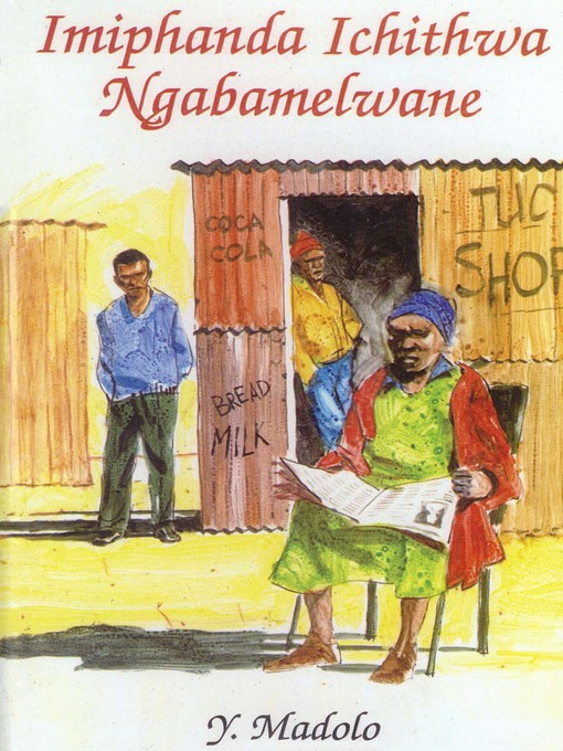 Title details for Imiphanda Ichithwa Ngabamelwane by Y Madolo - Available